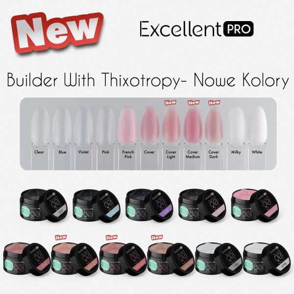 Nowe Kolory EXCELLENT PRO BUILDER GEL WITH THIXOTROPY już dostępne!