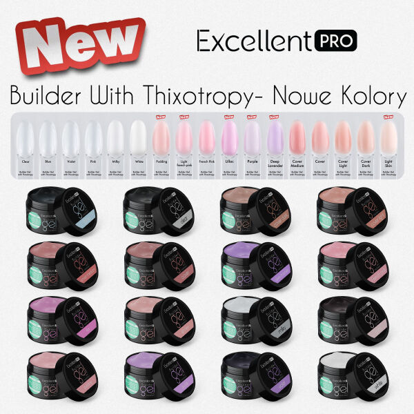 6 Nowych kolorów EXCELLENT PRO BUILDER GEL WITH THIXOTROPY już dostępne!